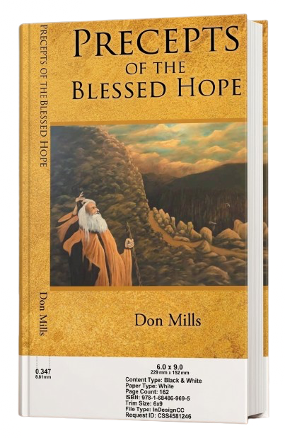 Cover of Precepts of the Blessed Hope by Don Mills